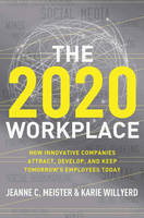 Post image for 2020 Workplace – Jeanne C. Meister & Karie Willyerd